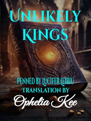 cover image of Unlikely Kings
